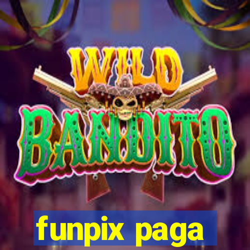 funpix paga